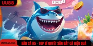 Bắn Cá H5 - UU88
