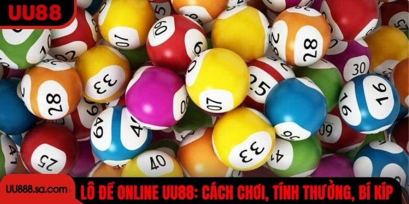 Lô Đề Online UU88