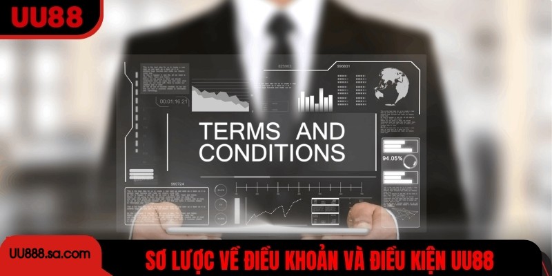 Điều khoản và điều kiện- khái quát chung